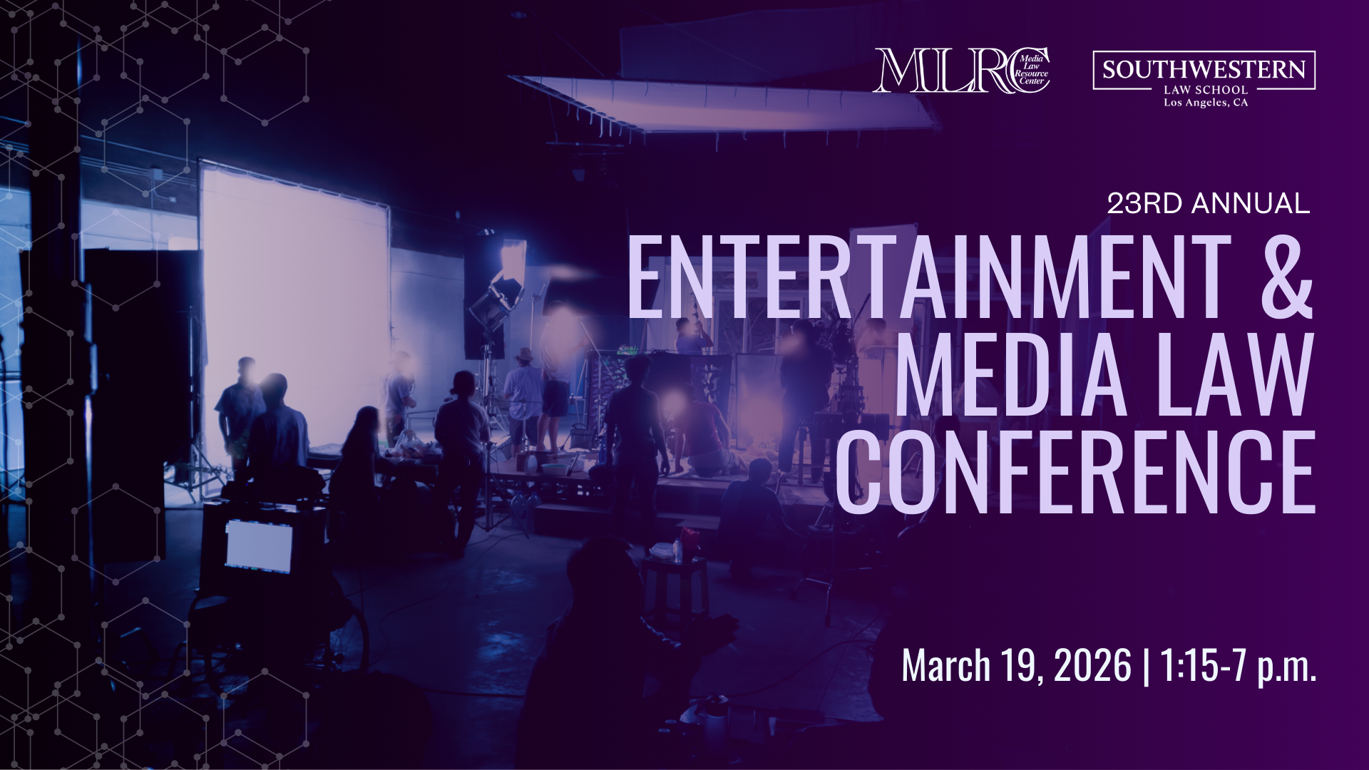 23rd Annual Entertainment & Media Law Conference on March 19, 2026, 1:15-7 p.m.