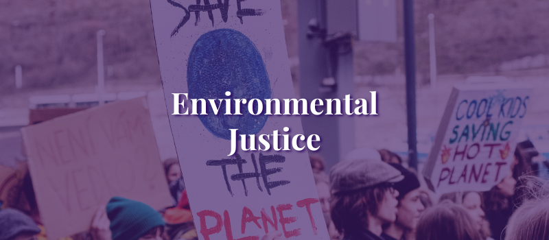 Environmental Justice 