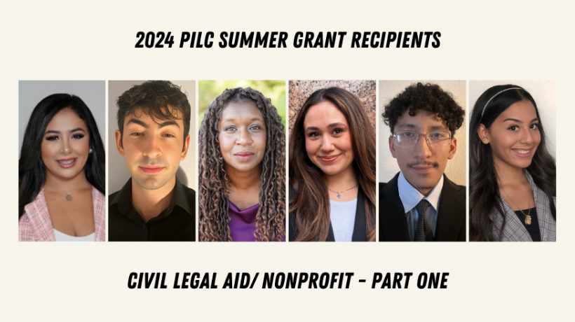 2024 PILC Grant Recipients Working in Civil Legal Aid and Nonprofits Part One collage featuring Alexandria Alcala, Nathan Barukh, Shara Darden, Maya Dilanian, Andres Fernandez, and Vanessa Hernandez